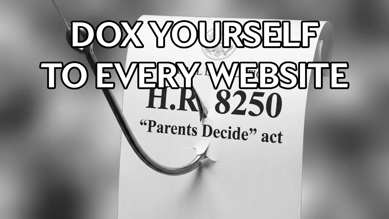 Featured image for The 'Parents Decide Act' Will Dox You to Every Website
